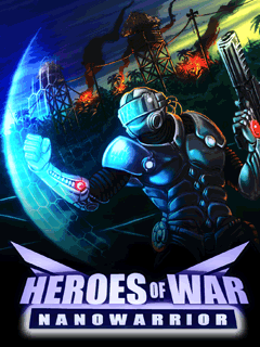 Heroes of War: Nanowarrior  Qplaze