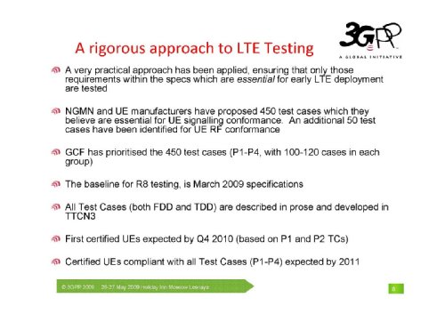 Adrian Scrase, Head of 3GPP Mobile Competence Centre, ( ,       3GPP), "    LTE"