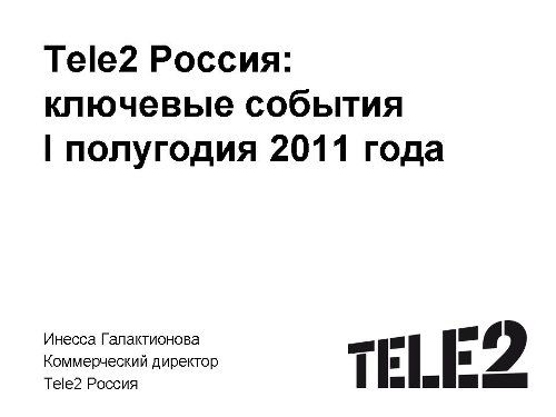 Tele2 .  2Q2011