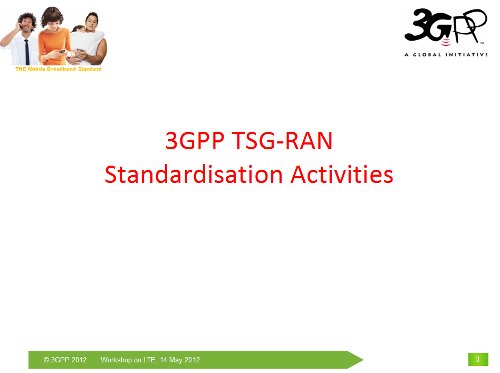 3GPP Radio Accesss Network Status Report