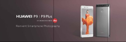 : Huawei P9  P9 Plus  