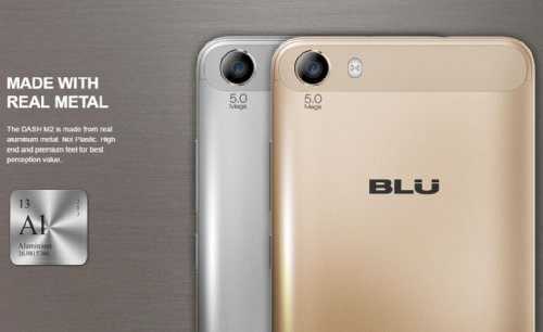 : BLU Dash X2  M2     Android 6.0 Marshmallow    $90