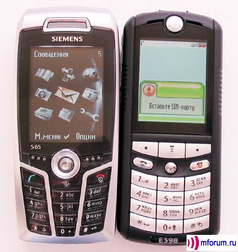  - Siemens S65,  - Motorola E398.